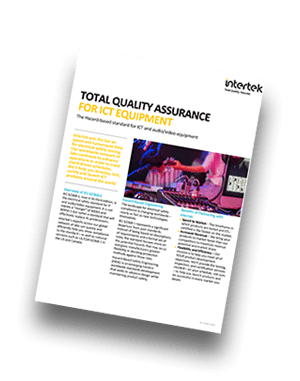 Total Quality Assurance for ICT Equipment | Fact Sheet